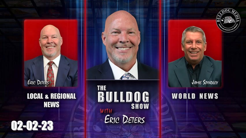 The Bulldog Show | Local News | World News | February 2, 2023