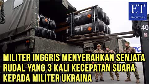 Militer Inggris Menyerahkan Senjata Rudal yang 3 Kali Kecepatan Suara Kepada Militer Ukraina