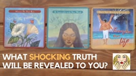 What SHOCKING TRUTH will be revealed to you? 🌤  👀 😮 😍 | Pick a card