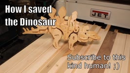 How I saved the Dinosaur | CNC Woodworking.