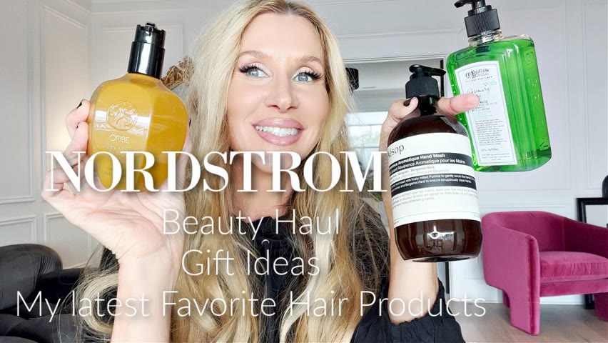 Nordstrom Beauty Haul | Gift Ideas | My Latest Favorite Hair Products