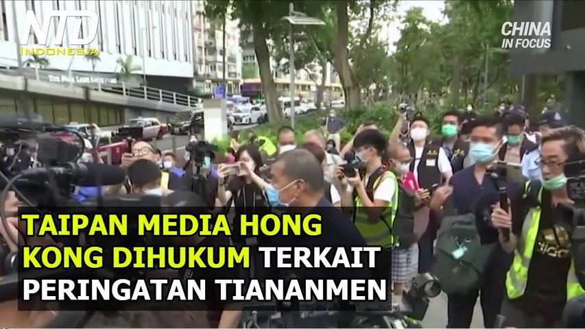 Taipan Media Hong Kong Dijatuhi Hukuman Terkait Peringatan Nyala Lilin Tiananmen