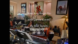 Ikaw Ang iibigin Ko / Josh Garcia (Cover)