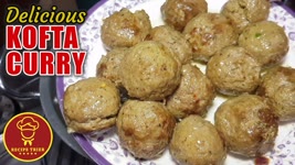 Beef Kofta Curry SIMPLE AND DELICIOUS | Delicious MEAT BALLS