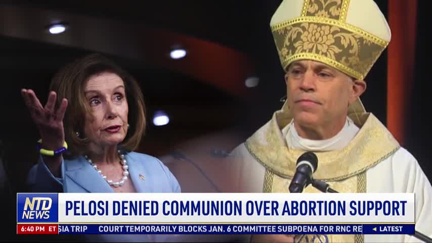 Pelosi Denied Communion Over Abortion Support