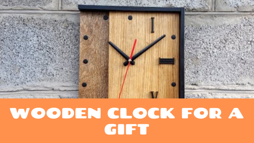 Wooden Clock for a Gift