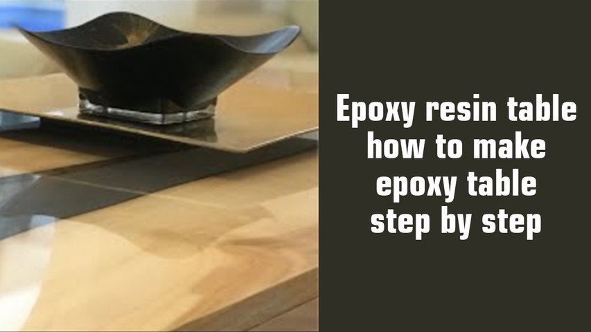 Epoxy resin table