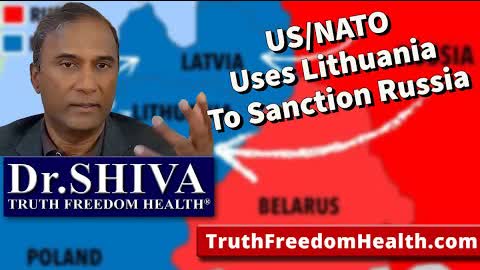 Dr.SHIVA: They Are Using Lithuania To SANCTION Russia