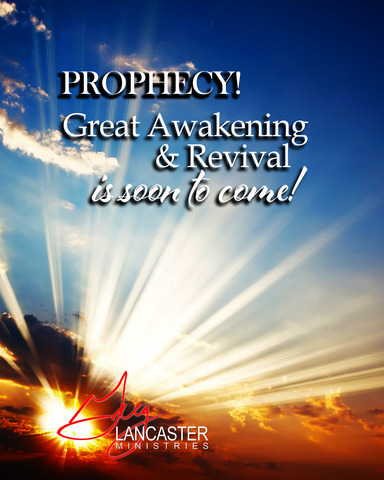 PROPHECY! The Great Awakening is Coming , Greg Lancaster