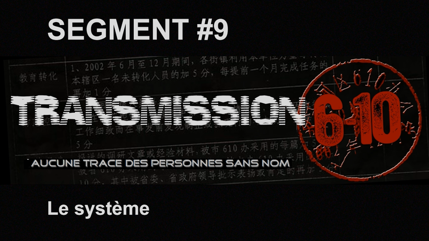 Transmission 6-10 FR - Segment 09 : Le système