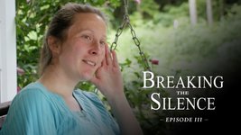 Breaking the Silence -  III An Amish Romance
