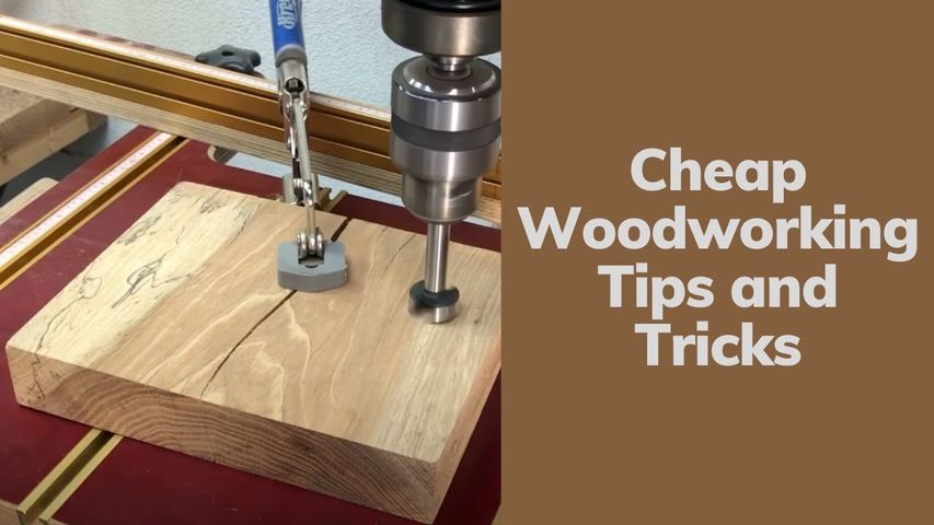Five Woodworking Hacks - Cheap Woodworking Tips and Tricks - How To Woodworking