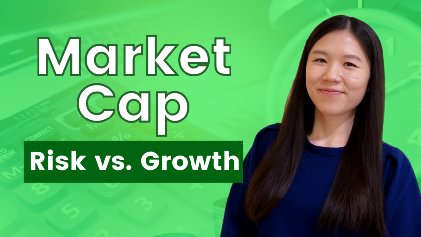 Market Cap Explained for Stock Investing |  Stock Size and Characteristics