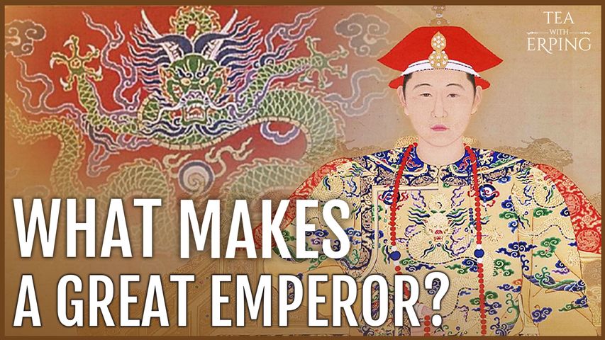 The 5 Virtues of Great Emperors | Tea with Erping