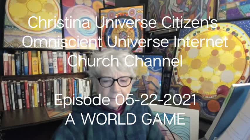 Cuc Ouic Channel Ep 05-22-2021 A World Game-1