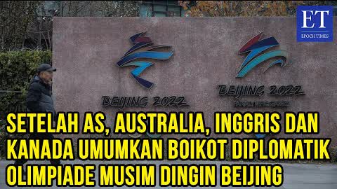 Setelah AS, Australia, Inggris dan Kanada Umumkan Boikot Diplomatik Olimpiade Musim Dingin Beijing