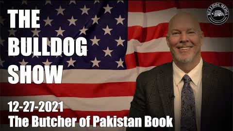 The Bulldog Show | The Butcher of Pakistan Book
