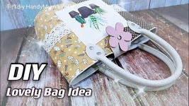 DIY Lovely Bag【Time lapse】