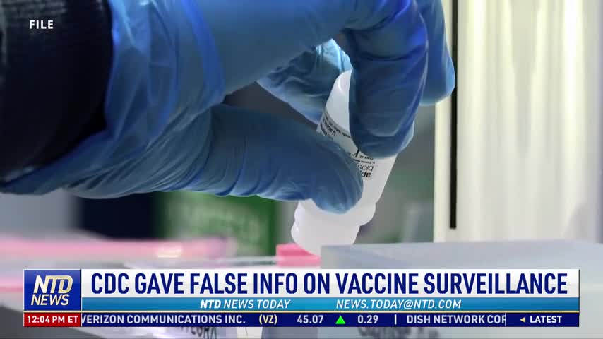 CDC Gave False Info on Vaccine Surveillance