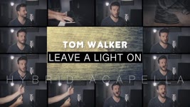 Leave A Light On - Tom Walker (HYBRID ACAPELLA)