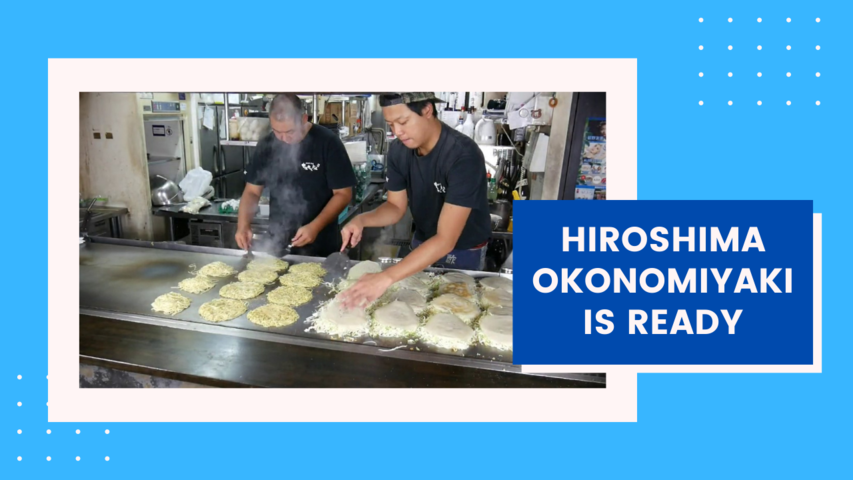 Hiroshima Okonomiyaki is Ready