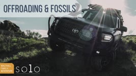 Off Roading the Full Size Tundra & Digging for Fossils! X Overland's Walthall Family Solo Series EP4