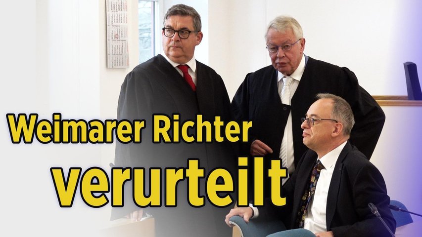 Weimarer Familienrichter zu zwei Jahren Bewährungsstrafe verurteilt