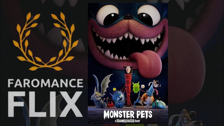 Monster Pets A Hotel Transylvania Short Film ( 2021) Faromance Flix
