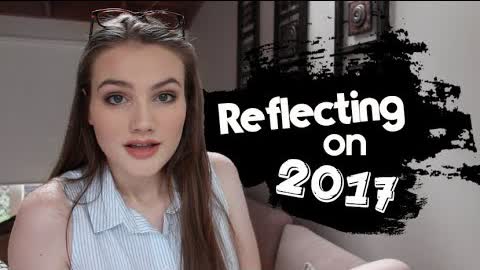 Reflecting on 2017 || 2018 Goals