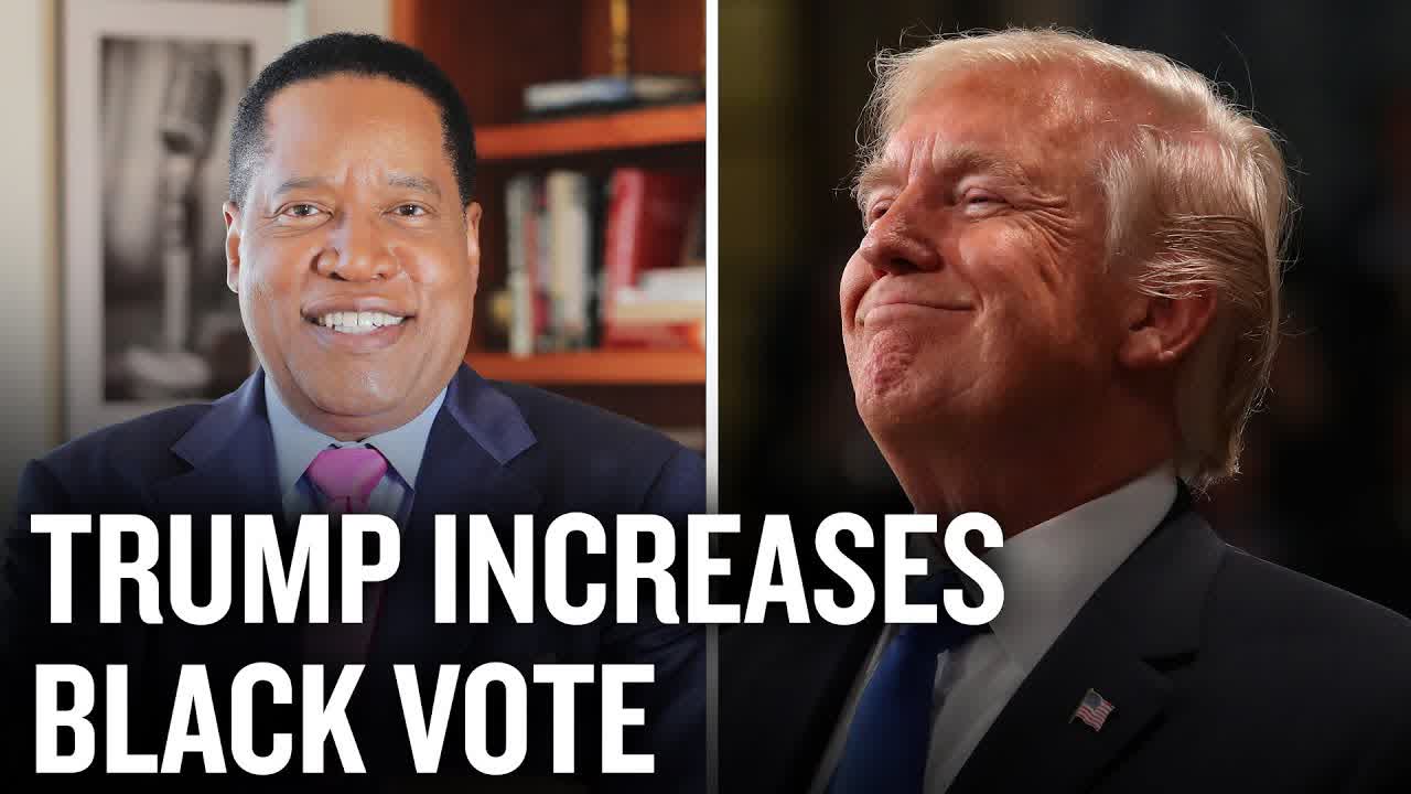 President Trump Doubles Up The Black Vote | Larry Elder