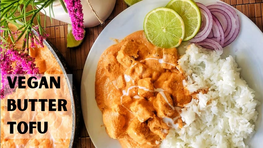 Vegan Butter Chicken with Tofu - Easy Indian Curry