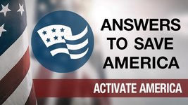 Answers to Save America | Activate America