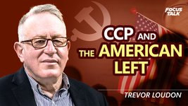 Trevor Loudon: The Alliance between the CCP and the American Left