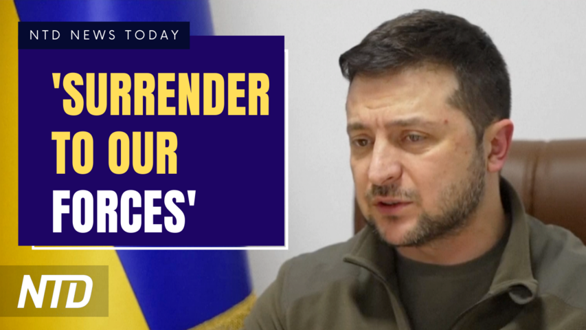 Zelensky Offers Russian Forces a Chance to Surrender; US Concerned Over China's Support for Russia