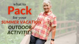 What to Pack for Your Vacation Outdoor Activities || Styles for Women Over 50