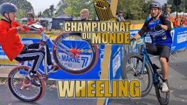 Je participe au Championnat du Monde de Wheeling !