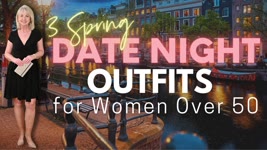 3 Date Night Outfits for Women Over 50