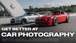 The KEY to BETTER CAR PHOTOGRAPHY - Improve your craft with Collaboration