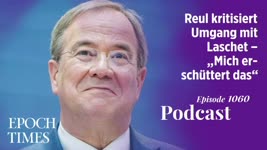 Podcast Nr. 1060 Reul kritisiert Umgang mit Laschet – „Mich erschüttert das“