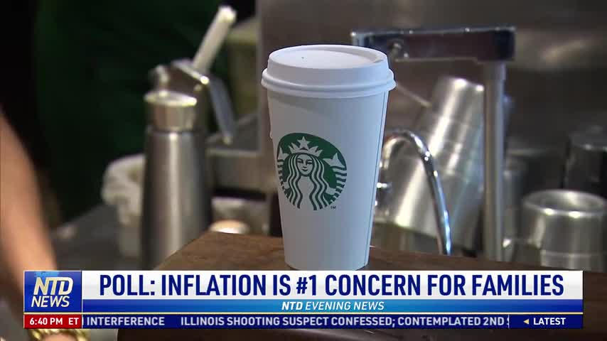 Poll: Inflation Is No. 1 Concern for Families