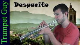 Luis Fonsi - Despacito (Trumpet Cover) ft. Justin Bieber & Daddy Yankee