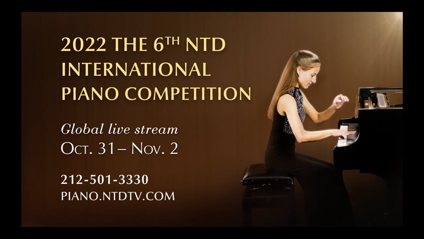2022 The 6th NTD International Piano Competition - Live Stream Trailer (English)