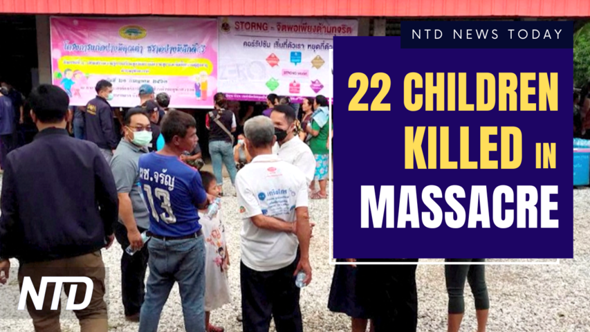 37 Dead, Including 22 Children, in Thailand Day Care Rampage; Manchin Calls on US to Boost Energy | NTD News Today