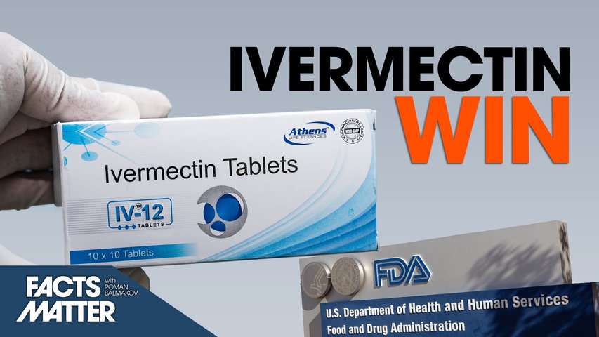 [Trailer] FDA Forced to Remove Anti-Ivermectin Posts Claiming It’s Horse Medicine | Facts Matter