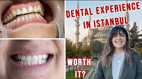 GETTING TEETH DONE IN TURKEY | Good Quality and Affordable