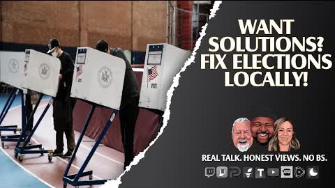 Local Elections Are The ONLY WAY To Fix National Problems
