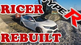 Wrecked Ricer Honda Civic Type R Rebuild Finale Part 8
