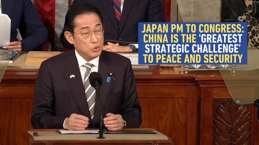 Japan PM Kishida: China 'Greatest Strategic Challenge' to Peace and Security in Address to Congress