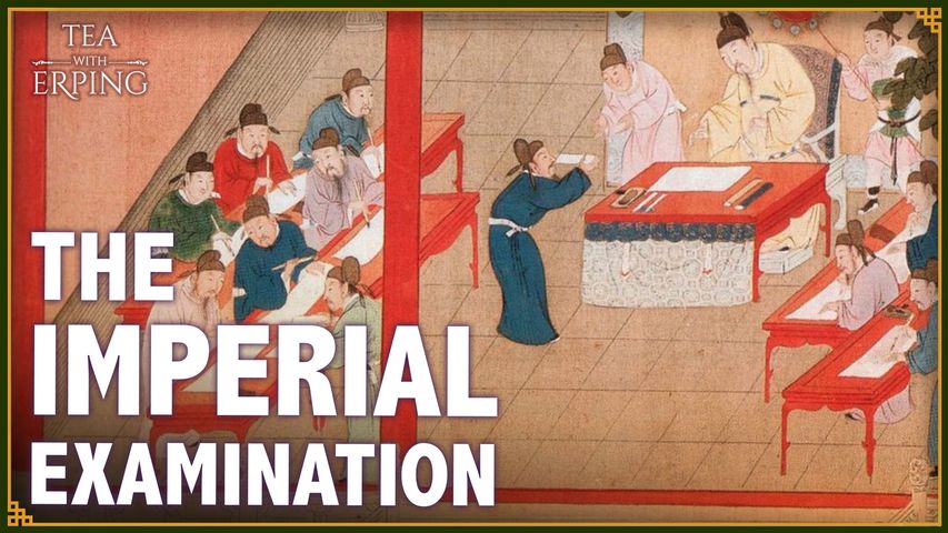 The Imperial Examination: Selecting the Best of the Best | Tea with Erping