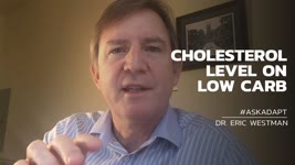 Cholesterol on Low-Carb — Dr. Eric Westman